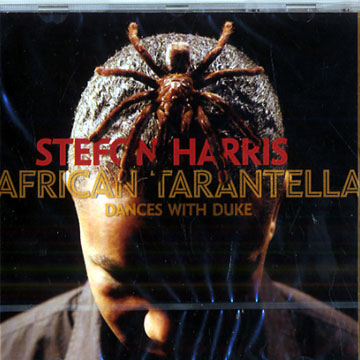 African Rarantella Dances with Duke,Stefon Harris
