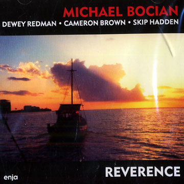 Reverence,Michael Bocian