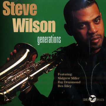 Generations,Steve Wilson