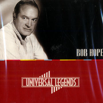 Universal Legends: Bob Hope,Bob Hope