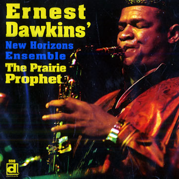 The Prairie Prophet,Ernest Dawkins