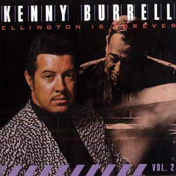 Ellington is forever vol.2,Kenny Burrell