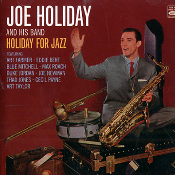 Holiday for Jazz,Joe Holiday
