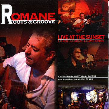 Roots & Groove Live at the Sunset, Romane