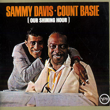 Our Shining Hour,Count Basie , Sammy Davis,Jr.