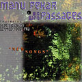New songs, Manu Pekar