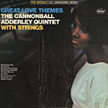 Great love themes, Cannonball Adderley