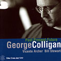 Past- Present - Future, George Colligan