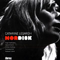 Nordisk, Catherine Legardh