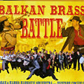 Balkan Brass Battle, Fanfare Ciocarlia , Marko Markovic