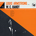 Louis Armstrong Plays W. C. Handy, Louis Armstrong