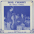 In Disco Order vol.9, Bob Crosby