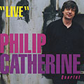 Live, Philip Catherine