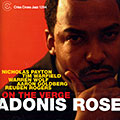 On the verge, Adonis Rose