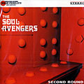 Second round,  The Soul Avengers