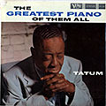 The greatest piano of them all, Art Tatum