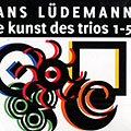 Die Kunst des Trios 1-5, Hans Ludemann