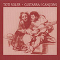 Guitarra I Canons, Toti Soler