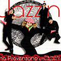 Jazzin, Tina Provenzano