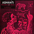 Ashanti folk tales from Ghana,  Various Artists