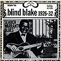 Search warrant blues vol.2, Blind Blake