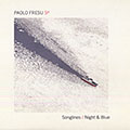 Songlines/Night & Blue, Paolo Fresu