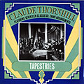 Tapestries, Gil Evans , Claude Thornhill