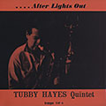 After lights out, Tubby Hayes