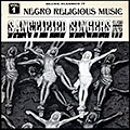 Negro Religious music vol.1,   Sanctified Singers