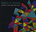 Nights in Tunisia, Jean-christophe Cholet ,  Diagonal