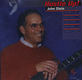 Hustle up!, John Stein