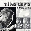 75 th birthday celebration, Miles Davis
