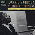 Stompin' at the penny, Lonnie Johnson
