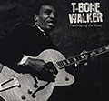 Trailblazing the blues, T-Bone Walker