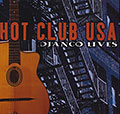Hot club USA- Django lives, Joe Ascione , Eric Bogart , Federico Britos , Phil Flanagan , Frank Vignola