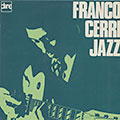 Franco Cerri Jazz, Franco Cerri