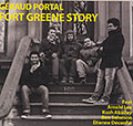 Fort greene story, Geraud Portal