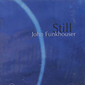 STILL, John Funkhouser
