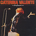 The live concert album, Caterina Valente