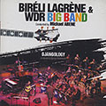 Djangology, Bireli Lagrene ,  WDR Big Band