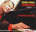 Dambulations, Jean-paul Daroux