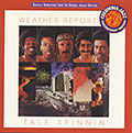 Tale spinnin',  Weather Report
