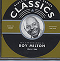 Roy Milton 1945-1946, Roy Milton