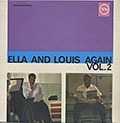 Ella and Louis Again  vol. 2, Louis Armstrong , Ella Fitzgerald