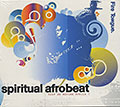 SPIRITUAL AFROBEAT - KEEP ON MOVING AFRICA !,  Fire Tongue