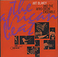 THE AFRICAN BEAT (and The Afro-Drum Ensemble), Art Blakey