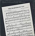 THE NEARNESS OF YOU, Bob Manning
