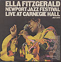 NEWPORT JAZZ FESTIVAL LIVE AT CARNEGIE HALL, Ella Fitzgerald