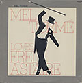 LOVES FRED ASTAIRE, Mel Torme