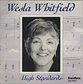 High Standards, Weslia Whitfield